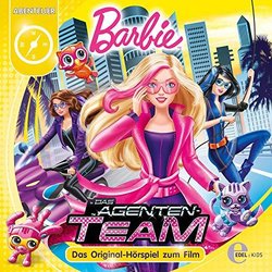 Barbie: Das Agenten-Team Ścieżka dźwiękowa (Various Artists) - Okładka CD