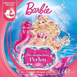 Barbie: Die magischen Perlen Ścieżka dźwiękowa (Various Artists) - Okładka CD