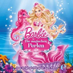 Barbie: Die magischen Perlen Soundtrack (Various Artists) - CD cover