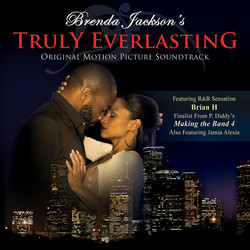 Brenda Jackson's Truly Everlasting Colonna sonora (Jamia Alesia, Various Artists, Brian H) - Copertina del CD