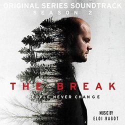The Break: Season 2 Trilha sonora (Eloi Ragot) - capa de CD