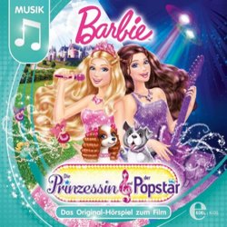 Barbie: Die Prinzessin und der Popstar Soundtrack (Various Artists) - CD cover