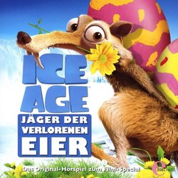 Ice Age: Jger der verlorenen Eier サウンドトラック (Various Artists) - CDカバー