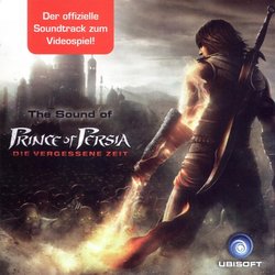 The Sound of Prince of Persia: Die Vergessene Zeit Soundtrack (Steve Jablonsky, Penka Kouneva, Tom Salta) - CD cover