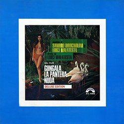 Gungala la pantera nuda サウンドトラック (Franco Bixio, Sandro Brugnolin, Luigi Malatesta) - CDカバー