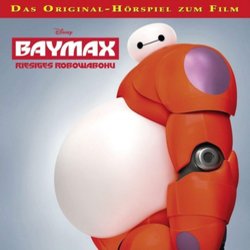 Baymax: Riesiges Robowabohu Colonna sonora (Various Artists) - Copertina del CD