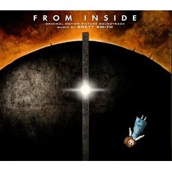 From Inside サウンドトラック (Brett Smith) - CDカバー