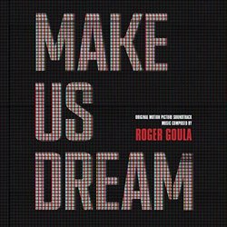 Make Us Dream Trilha sonora (Roger Goula) - capa de CD