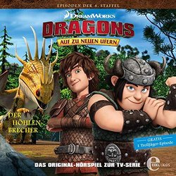 Dragons - Auf zu neuen Ufern: Folge 33: Der neue Dragur / Der Hhlenbrecher + Trolljger サウンドトラック (Various Artists) - CDカバー