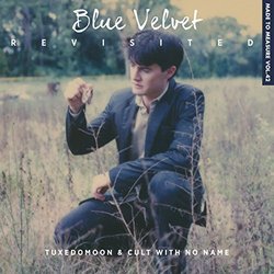 Blue Velvet Revisited 声带 (Tuxedomoon / Cult With No Name) - CD封面