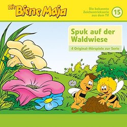 Die Biene Maja 15: Spuk auf der Waldwiese, Erntedankfest サウンドトラック (Various Artists) - CDカバー