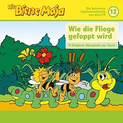 Die Biene Maja 12: Wie die Fliege gefoppt wird Soundtrack (Die Biene Maja) - Cartula