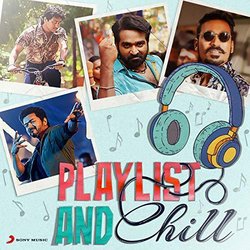 Playlist and Chill Soundtrack (Various Artists) - CD cover
