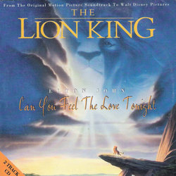 The Lion King: Can You Feel the Love Tonight 声带 (Kevin Bateson, Allister Brimble, Patrick J. Collins, Matt Furniss, Elton John, Frank Klepacki, Dwight K. Okahara, Hans Zimmer) - CD封面