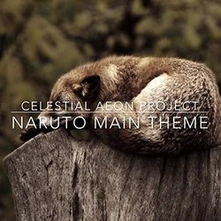 Naruto Main Theme Soundtrack (Celestial Aeon Project) - CD cover