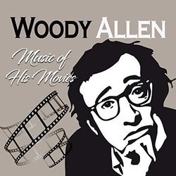 Woody Allen, Music of His Movies Soundtrack (D.R. ) - CD cover