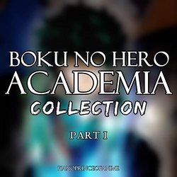 Boku no Hero Academia Collection, Pt. I Soundtrack (PianoPrinceOfAnime ) - CD-Cover