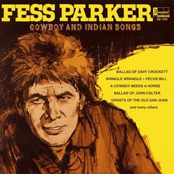 Cowboy And Indian Songs Soundtrack (Various Artists, Fess Parker) - CD cover