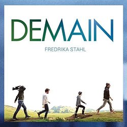 Demain Soundtrack (Fredrika Stahl) - CD cover