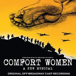Comfort Women: A New Musical Ścieżka dźwiękowa (Osker David Aguirre, Dimo Hyun Jun Kim, Joann Malory Mieses, Bryan Michaels, TaeHo Park) - Okładka CD