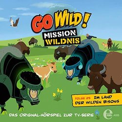 Go Wild! - Mission Wildnis Folge 25: Das Opossum in meiner Tasche Soundtrack (Various Artists) - CD-Cover