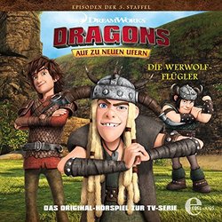 Dragons - Auf zu neuen Ufern Folge 28: Die Werwolf-Flgler / Die Hochzeitsaxt サウンドトラック (Various Artists) - CDカバー