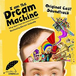 I Am the Dream Machine Soundtrack (Electric Umbrella) - CD cover