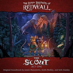 The Lost Legends of Redwall : The Scout Soundtrack (Soma Games) - CD cover