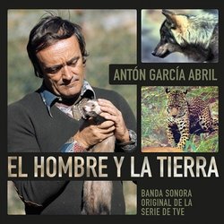 El Hombre y la tierra Soundtrack (Antn Garca Abril) - Cartula