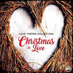 Christmas in Love - Love Themes Collection Soundtrack (Various Artists) - CD cover