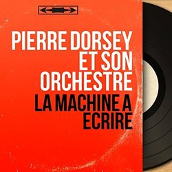 La Machine  crire Trilha sonora (Pierre Dorsey) - capa de CD