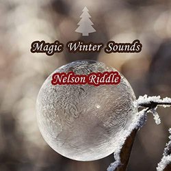 Magic Winter Sounds - Nelson Riddle サウンドトラック (Nelson Riddle) - CDカバー