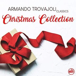 Armando Trovajoli - Classics Christmas Collection Ścieżka dźwiękowa (Armando Trovajoli) - Okładka CD