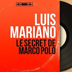 Le Secret de Marco Polo Soundtrack (Various Artists, Luis Mariano) - CD-Cover