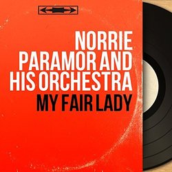 My Fair Lady Soundtrack (Various Artists, Norrie Paramor) - CD cover