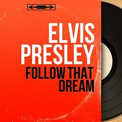 Follow That Dream Ścieżka dźwiękowa (Various Artists, Elvis Presley) - Okładka CD