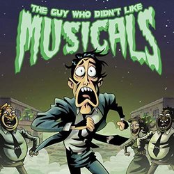 The Guy Who Didn't Like Musicals サウンドトラック (Jeff Blim, Jeff Blim) - CDカバー