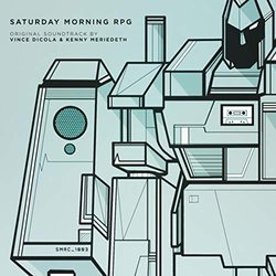 Saturday Morning RPG サウンドトラック (Vince DiCola, Kenny Meriedeth	) - CDカバー