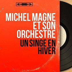 Un Singe en hiver Soundtrack (Michel Magne) - CD cover