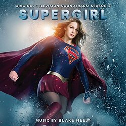 Supergirl: Season 2 Soundtrack (Blake Neely) - CD-Cover
