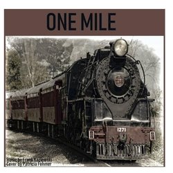 One Mile サウンドトラック (Frank Kozlowski) - CDカバー