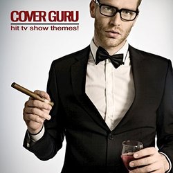 Cover Guru: Hit TV Show Themes! Soundtrack (Cover Guru) - Cartula
