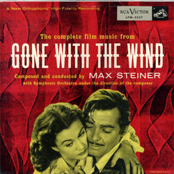 The Complete Film Music From Gone With The Wind Soundtrack (Max Steiner) - CD cover