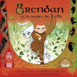 Brendan et le secret de Kells Soundtrack (Bruno Coulais) - Cartula