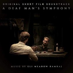 A Deaf Man's Symphony Soundtrack (Eli Meadow) - CD-Cover