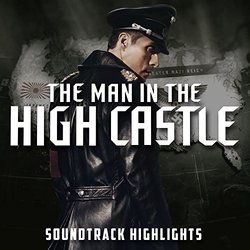 The Man In The High Castle: Season 1 Trilha sonora (Various Artists) - capa de CD