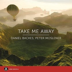 Take Me Away サウンドトラック (Daniel Backes, Peter Moslener) - CDカバー