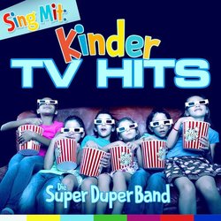 Sing Mit: Kinder TV-Hits Soundtrack (Super-duper-kids , Various Artists) - CD cover