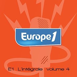 Europe 1 l'intgrale, Vol. 4 Ścieżka dźwiękowa (Various Artists, Paul Heller, Julien Ruaud	) - Okładka CD