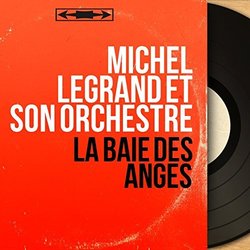 La Baie des anges Ścieżka dźwiękowa (Michel Legrand) - Okładka CD